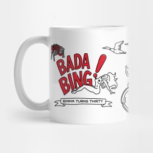 Bada Bing! Mug